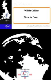 Pierre de Lune【電子書籍】[ William Collins ]
