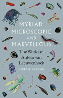 Myriad, Microscopic and Marvellous
