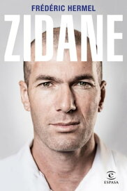 Zidane【電子書籍】[ Fr?d?ric Hermel ]