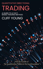 An Introduction to Quantitative Directional Trading【電子書籍】[ Cliff Young ]