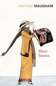 Short Stories【電子書籍】[ W Somerset Maugham ]