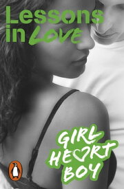 Girl Heart Boy: Lessons in Love (Book 4)【電子書籍】[ Ali Cronin ]
