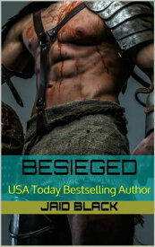 Besieged【電子書籍】[ Jaid Black ]