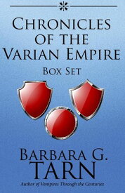 The Complete Chronicles of the Varian Empire Box Set Silvery Earth【電子書籍】[ Barbara G.Tarn ]