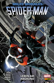 MILES MORALES: SPIDER-MAN 2 - LEBEN AM ABGRUND【電子書籍】[ Cody Ziglar ]