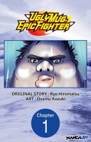 Uglymug, Epicfighter #001