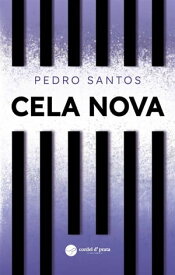 Cela Nova【電子書籍】[ Pedro Santos ]