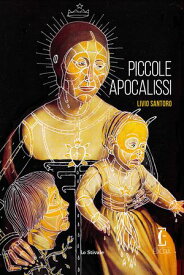 Piccole apocalissi【電子書籍】[ Tite Calvo ]