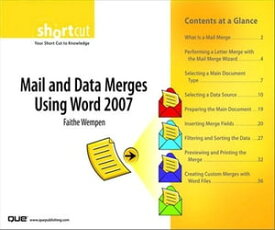 Mail and Data Merges Using Word 2007 (Digital Short Cut)【電子書籍】[ Faithe Wempen ]