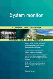System monitor A Complete Guide - 2019 Edition【電子書籍】[ Gerardus Blokdyk ]