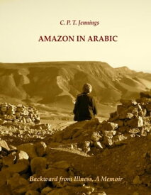 Amazon in Arabic【電子書籍】[ C.P.T. Jennings ]
