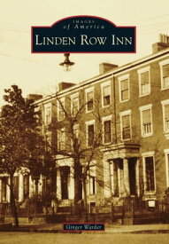 Linden Row Inn【電子書籍】[ Ginger Warder ]