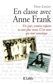 En classe avec Anne Frank【電子書籍】[ Theo Coster ]