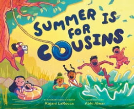 Summer Is for Cousins【電子書籍】[ Rajani LaRocca ]