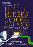 The Hitchhiker's Guide to the Galaxy: The Illustrated Edition【電子書籍】[ Douglas Adams ]