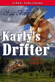 Karly's Drifter【電子書籍】[ Sage Burnett ]