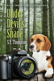 Under Devil's Snare【電子書籍】[ S.Y. Thompson ]