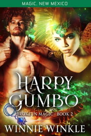 Harpy Gumbo Broke In Magic Book - 2【電子書籍】[ Winnie Winkle ]