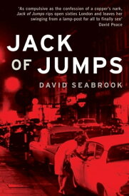 Jack of Jumps【電子書籍】[ David Seabrook ]