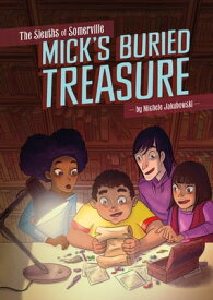 Mick's Buried Treasure【電子書籍】[ Michele Jakubowski ]