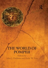 The World of Pompeii【電子書籍】