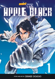 APPLE BLACK APPLE BLACK Volume 1 - The Rockport Edition (Volume title: "NEO FREEDOM")【電子書籍】[ Odunze Oguguo ]