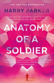 Anatomy of a Soldier【電子書籍】[ Harry Parker ]