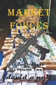 Market Forces【電子書籍】[ David O'Neil ]