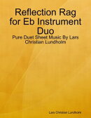 Reflection Rag for Eb Instrument Duo - Pure Duet Sheet Music By Lars Christian Lundholm