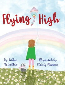Flying High【電子書籍】[ Debbie McLachlan ]