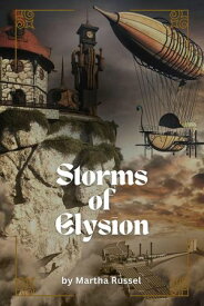 Storms of Elysion【電子書籍】[ Martha Russel ]