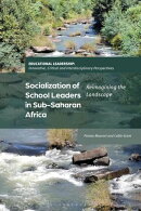 Socialization of School Leaders in Sub-Saharan Africa