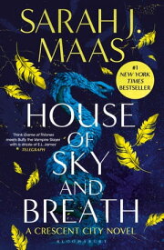 House of Sky and Breath The second book in the EPIC and BESTSELLING Crescent City series【電子書籍】[ Sarah J. Maas ]