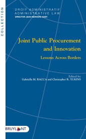 Joint Public Procurement and Innovation Lessons Across Borders【電子書籍】