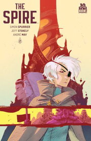The Spire #2【電子書籍】[ Simon Spurrier ]