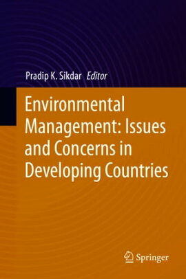 Environmental Management: Issues and Concerns in Developing Countries 
