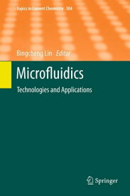 Microfluidics Technologies and Applications【電子書籍】