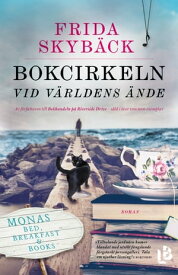 Bokcirkeln vid v?rldens ?nde【電子書籍】[ Frida Skyb?ck ]