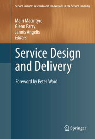 Service Design and Delivery【電子書籍】