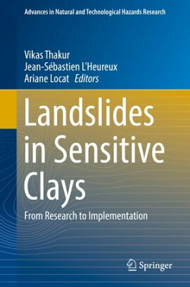 Landslides in Sensitive Clays From Research to Implementation