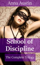 School of Discipline - The Complete Trilogy