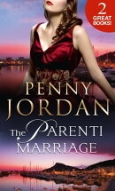 The Parenti Marriage: The Reluctant Surrender (The Parenti Dynasty, Book 1) / The Dutiful Wife (The Parenti …