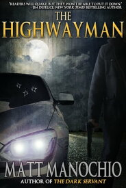 The Highwayman【電子書籍】[ Matt Manochio ]