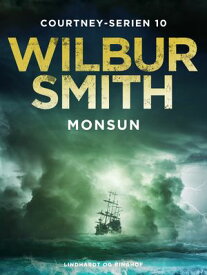 Monsun【電子書籍】[ Wilbur Smith ]