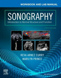 Workbook and Lab Manual for Sonography - E-Book Workbook and Lab Manual for Sonography - E-Book【電子書籍】[ Reva Arnez Curry, PhD, RDMS, RTR, FSDMS ]