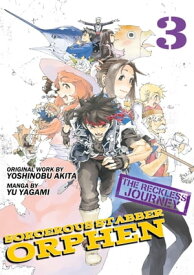 Sorcerous Stabber Orphen: The Reckless Journey Volume 3【電子書籍】[ Yu Yagami ]