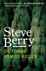 De tombe van de keizer【電子書籍】[ Steve Berry ]