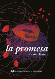 La promesa【電子書籍】[ Anal?a Miller ]