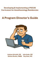 Developing and Implementing a POCUS Curriculum for Anesthesiology Residency Programas