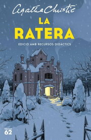 La ratera Edici? amb recursos did?ctics【電子書籍】[ Agatha Christie ]